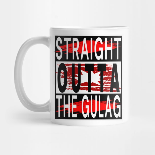 Straight Outta Gulag 2 by Top-you